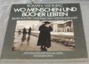 book cover of Wo Menschen und Bücher lebten. Bilder aus der ostjüdischen Vergangenheit by Roman Vishniac