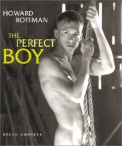 book cover of Perfect Boy by Howard Roffman