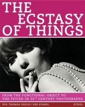 book cover of Ecstasy Of Things, The by Norbert Bolz