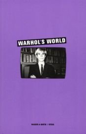 book cover of Warhol's World by Andy Warhol
