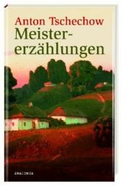 book cover of Meistererzählungen by Anton Pavlovič Čechov