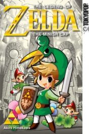 book cover of The Legend of Zelda, Vol. 8: The Minish Cap by Akira Himekawa