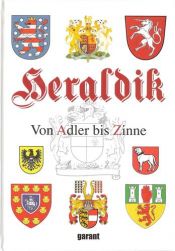 book cover of Heraldik: Wappenkunde by Christian Zentner