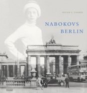 book cover of Nabokovs Berlin by Dieter E. Zimmer