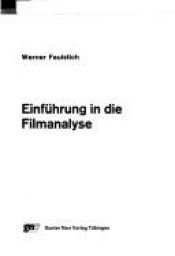 book cover of Einführung in die Filmanalyse by Werner Faulstich