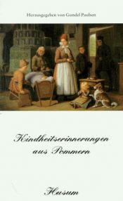 book cover of Kindheitserinnerungen aus Pommern by Gundel Paulsen