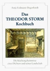 book cover of Das Theodor-Storm-Kochbuch by Antje Erdmann-Degenhardt