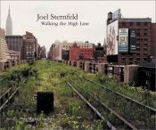 book cover of Joel Sternfeld: Walking the High Line by Joel Sternfeld