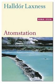 book cover of Atómstöðin by Halldór Laxness