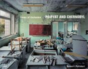 book cover of Sperrzonen: Pripyat and Chernobyl by Robert Polidori