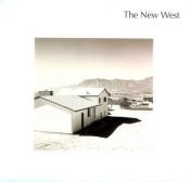 book cover of The New West by Robert Adams