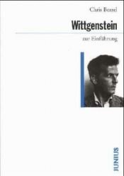 book cover of Wittgenstein zur Einfuhrung (SOAK-Einfuhrungen) by Chris Bezzel