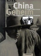 book cover of China geheim by Egon Erwin Kisch