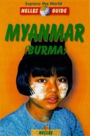 book cover of Myanmar (Nelles Guides) by Nelles