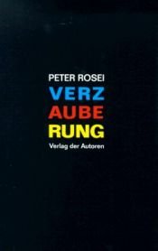 book cover of Verzauberung by Peter Rosei