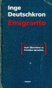 book cover of Emigranto. Vom Überleben in fremden Sprachen by Inge Deutschkron