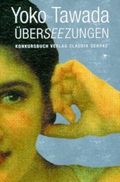 book cover of Überseezungen - Literarische Essays by Yoko Tawada