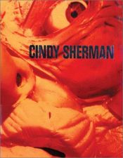 book cover of Cindy Sherman: Photographic Works 1975-1995 by Elisabeth Bronfen