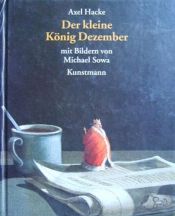 book cover of Der kleine König Dezember by Axel Hacke