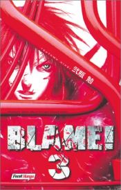 book cover of Blame! (03) by Tsutomu Nihei