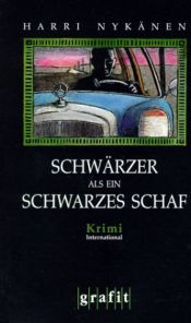 book cover of Schwärzer als ein schwarzes Schaf by Harri Nykänen