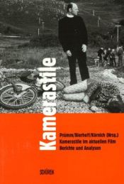 book cover of Kamerastile im aktuellen Film by Karl Prümm