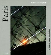 book cover of Paris: A Guide to Recent Architecture by Jonathan Moberly