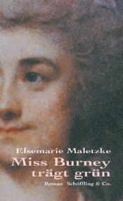 book cover of Miss Burney trägt grün by Elsemarie Maletzke