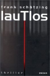 book cover of Lautlos by Frank Schätzing