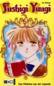 book cover of Fushigi Yuugi 01 by Yû Watase