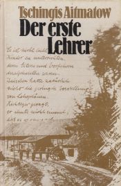 book cover of Haar eerste meester : een romantische liefdesgeschiedenis uit het verre Kirgizië by Çingiz Aytmatov