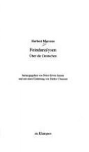 book cover of Feindanalysen : über die Deutschen by Herbert Marcuse