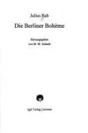 book cover of Die Berliner Boheme by Julius Bab