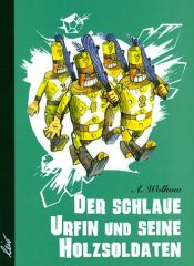 book cover of Der schlaue URFIN und seine Holzsoldaten by Alexander Wolkow