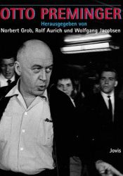 book cover of Otto Preminger by Norbert Grob|Rolf Aurich|Wolfgang Jacobsen