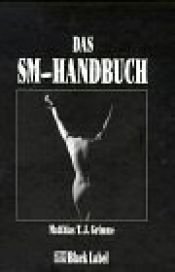 book cover of Das SM-Handbuch by Matthias T. J. Grimme