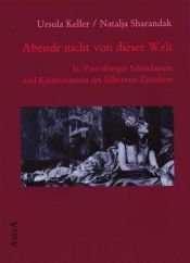 book cover of Abende nicht von dieser Welt by Natalja Sharandak|Ursula Keller