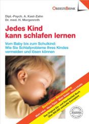 book cover of Jedes Kind kann schlafen lernen (ObersteBrink Eltern-Bibliothek) by Annette Kast-Zahn