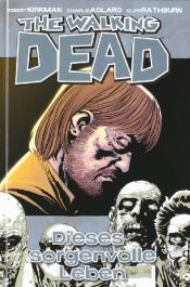 book cover of The Walking Dead 06 by Charlie Adlard|Robert Kirkman