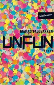 book cover of Unfun by Abo Rasul