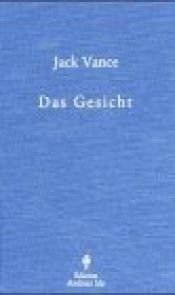 book cover of Das Gesicht by Jack Vance