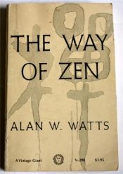 book cover of The Way of Zen by Alan Watts