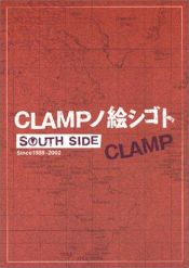 book cover of CLAMPノ絵シゴト SOUTH SIDE by CLAMP