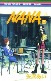 book cover of Nana (5) (りぼんマスコットコミックス―クッキー (1377)) by Ai Yazawa