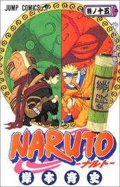 book cover of Naruto Vol. 15 (Naruto) (in Japanese) by Kishimoto Masashi