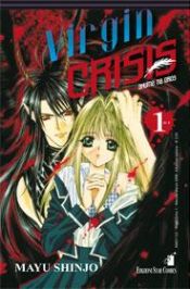 book cover of Virgin Crisis 1 by Mayu Shinjo