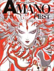 book cover of AMANO FIRST (Amano Faasuto) (in Japanese) by Yoshitaka Amano