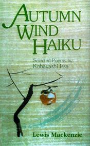 book cover of Autumn Wind Haiku: Selected Poems by Lewis MacKenzie