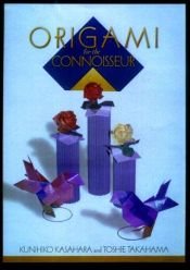 book cover of Origami for the Connoisseur by Kunihiko Kasahara