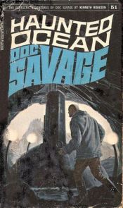 book cover of Doc Savage # 51: Haunted Ocean by Kenneth Robeson